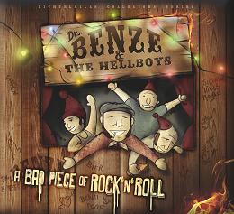 Read more about the article DR. BENZE & THE HELLBOYS – A bad piece of rock’n’roll