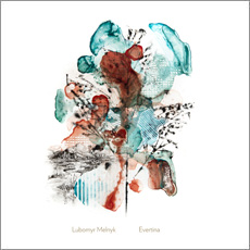 You are currently viewing LUBOMYR MELNYK – Evertina