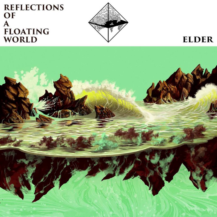 You are currently viewing ELDER – Reflections of a floating world