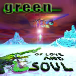You are currently viewing GREEN – Of love and soul