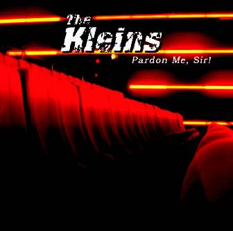 Read more about the article THE KLEINS – Pardon me, sir!