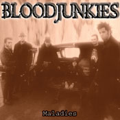 Read more about the article BLOODJUNKIES – Maladies