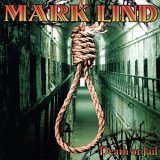 You are currently viewing MARK LIND – Death or jail