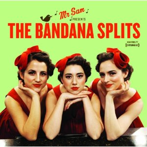 You are currently viewing THE BANDANA SPLITS – Mr. Sam presents the bandana splits
