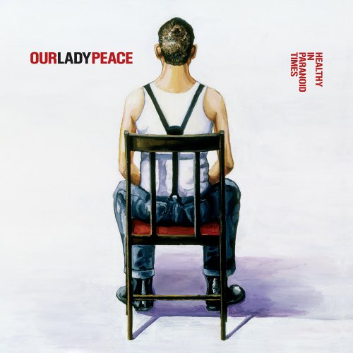 You are currently viewing OUR LADY PEACE – Healthy in paranoid times