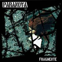 You are currently viewing PARANOYA – Fragmente