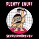 You are currently viewing PLENTY ENUFF – Schauermärchen