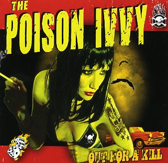 You are currently viewing THE POISON IVVY – Out for a kill