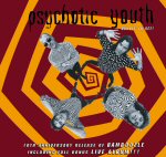 You are currently viewing PSYCHOTIC YOUTH – Bamboozle