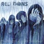 You are currently viewing RED DONS – Death to idealism