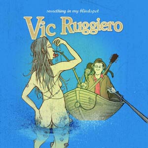 You are currently viewing VIC RUGGIERO – Something in my blindspot