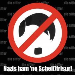 You are currently viewing DIE SIFFER – Nazis ham ’ne Scheißfrisur