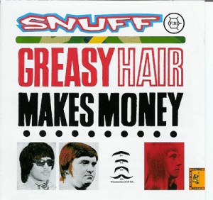 Read more about the article SNUFF – Greasy hair makes money