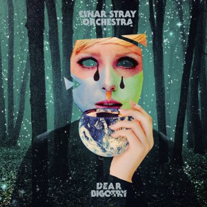 Read more about the article EINAR STRAY ORCHESTRA – Dear bigotry