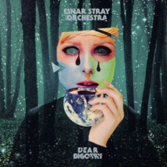 You are currently viewing EINAR STRAY ORCHESTRA – Dear bigotry
