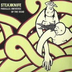 Read more about the article STEAKKNIFE – Parallel universe of the dead