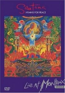 Read more about the article SANTANA (DVD)  – Hymns for peace