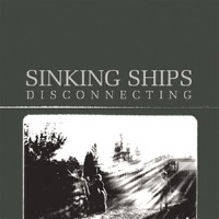 You are currently viewing SINKING SHIPS – Disconnecting
