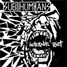 Read more about the article SUBHUMANS – International riot
