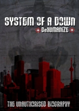 You are currently viewing SYSTEM OF A DOWN – Dehumanize (DVD)