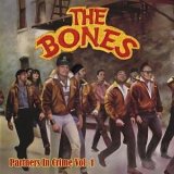You are currently viewing THE BONES – Partners in crime Vol.1