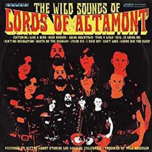 Read more about the article THE LORDS OF ALTAMONT – Wild sounds of the Lords of Altamont