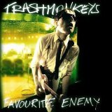 You are currently viewing TRASHMONKEYS – Favourite enemy