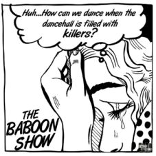 You are currently viewing THE BABOON SHOW – Dancehall killers (7″)