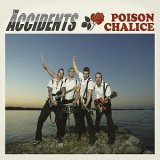Read more about the article THE ACCIDENTS – Poison chalice