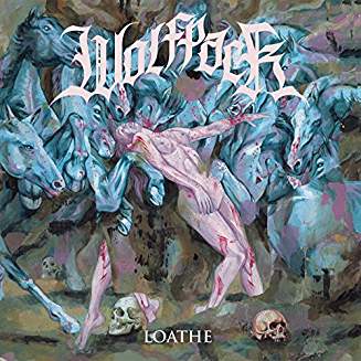 You are currently viewing WOLFPACK – Loathe