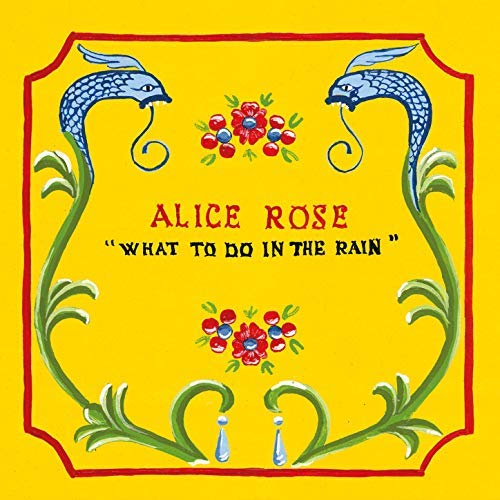 You are currently viewing ALICE ROSE – What to do in the rain