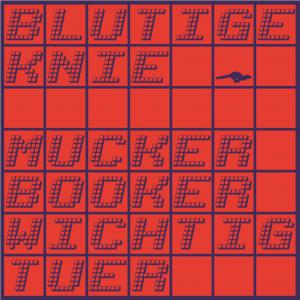 You are currently viewing BLUTIGE KNIE – Mucker, Booker, Wichtigtuer