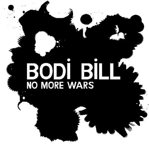 You are currently viewing BODI BILL – No more wars