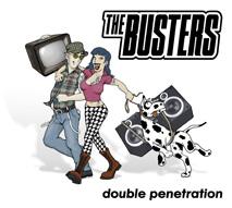 Read more about the article THE BUSTERS – Double penetration