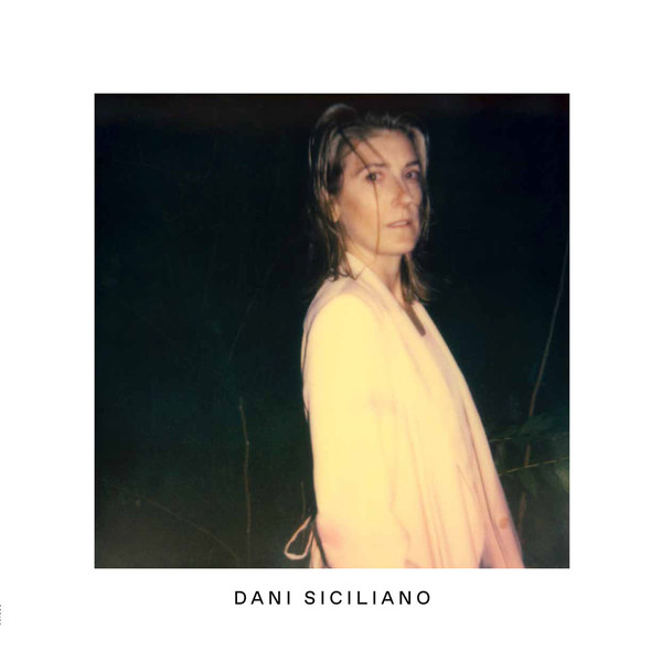 You are currently viewing DANI SICILIANO – s/t