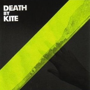 You are currently viewing DEATH BY KITE – s/t