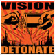 You are currently viewing VISION – Detonate