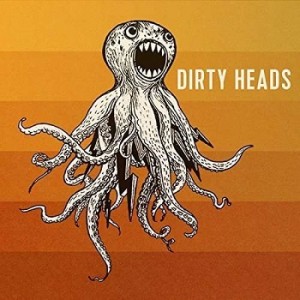 Read more about the article DIRTY HEADS – s/t