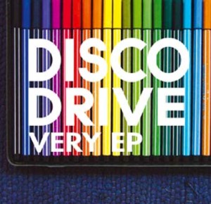 Read more about the article DISCO DRIVE – Very EP
