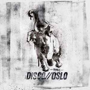 Read more about the article DISCO//OSLO – Tyke
