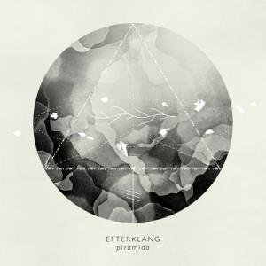 You are currently viewing EFTERKLANG – Piramida
