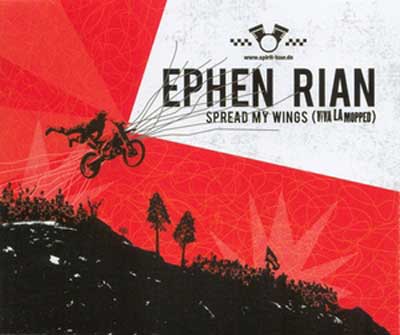 You are currently viewing EPHEN RIAN – Spread my wings (viva la mopped)