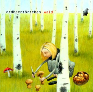 Read more about the article ERDBEERTÖRTCHEN – Wald
