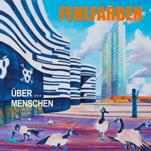 You are currently viewing FEHLFARBEN – Über …Menschen