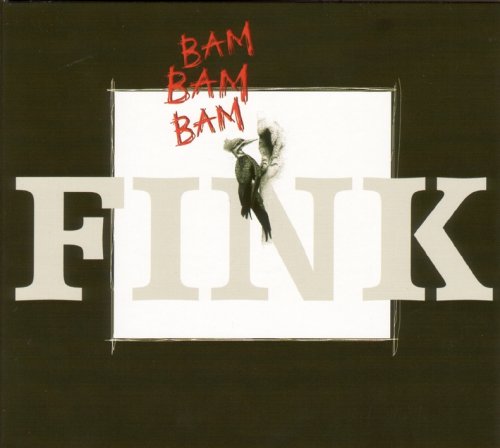 You are currently viewing FINK – Bam bam bam
