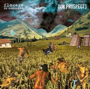 Read more about the article FLOWERS IN CONCRETE / DIM PROSPECTS – Split