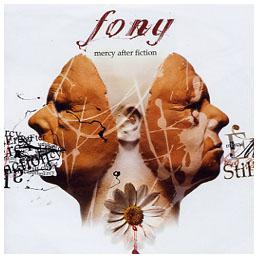 Read more about the article FONY – Mercy after fiction