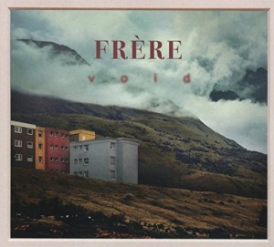 Read more about the article FRÈRE – Void