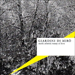 You are currently viewing GIARDINI DI MIRÒ – North atlantic treaty of love
