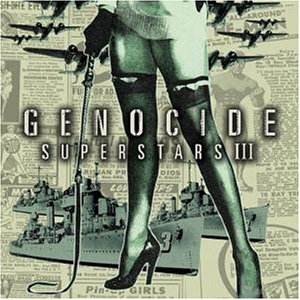 Read more about the article GENOCIDE SUPERSTARS – Superstar destroyer